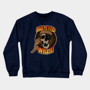 One Eyed Captain Willie Crewneck Sweatshirt